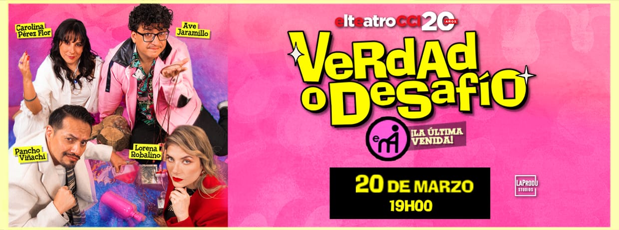 VERDAD O DESAFÍO VIERNES 20 DE MARZO 19:00 PM