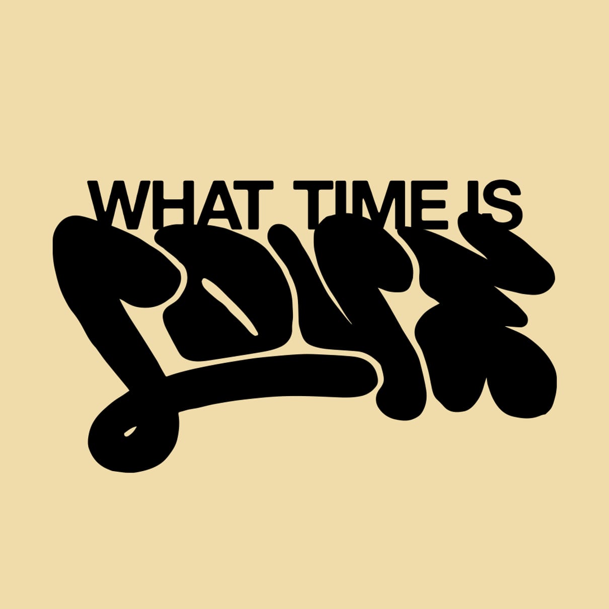 What Time Is Love