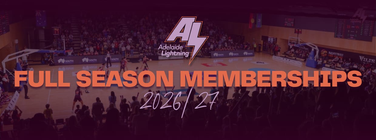 Adelaide Lightning Full Season Memberships 2026/27