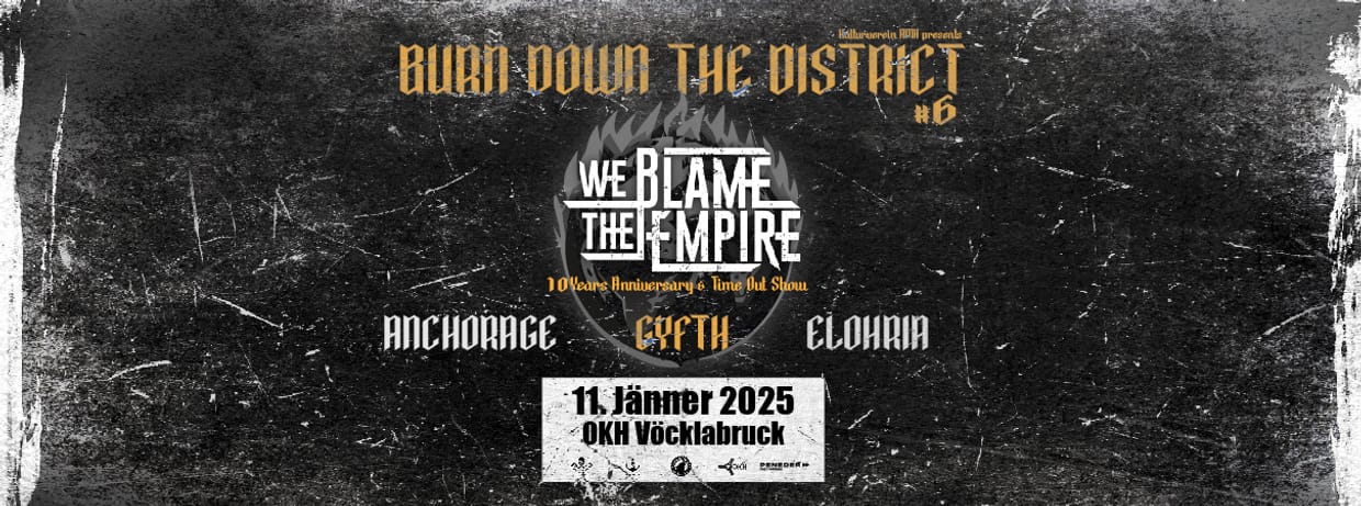 SOLD OUT - BURN DOWN THE DISTRICT #6
