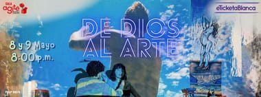 DE DIOS AL ARTE