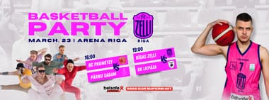 Basketball party: "Citi Zēni" koncerts, BC Prometey vs Parnu Sadam, Rīgas Zeļļi vs BK Liepāja