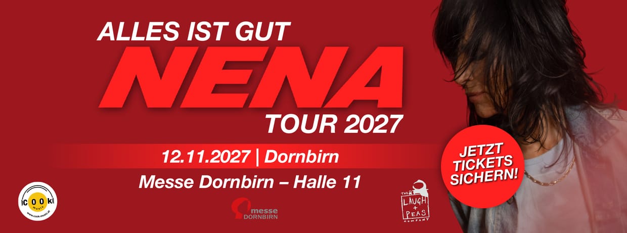 NENA - Alles ist gut - Tour 2027 | Dornbirn