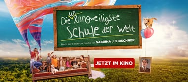 Kino: Die unlangweiligste Schule der Welt
