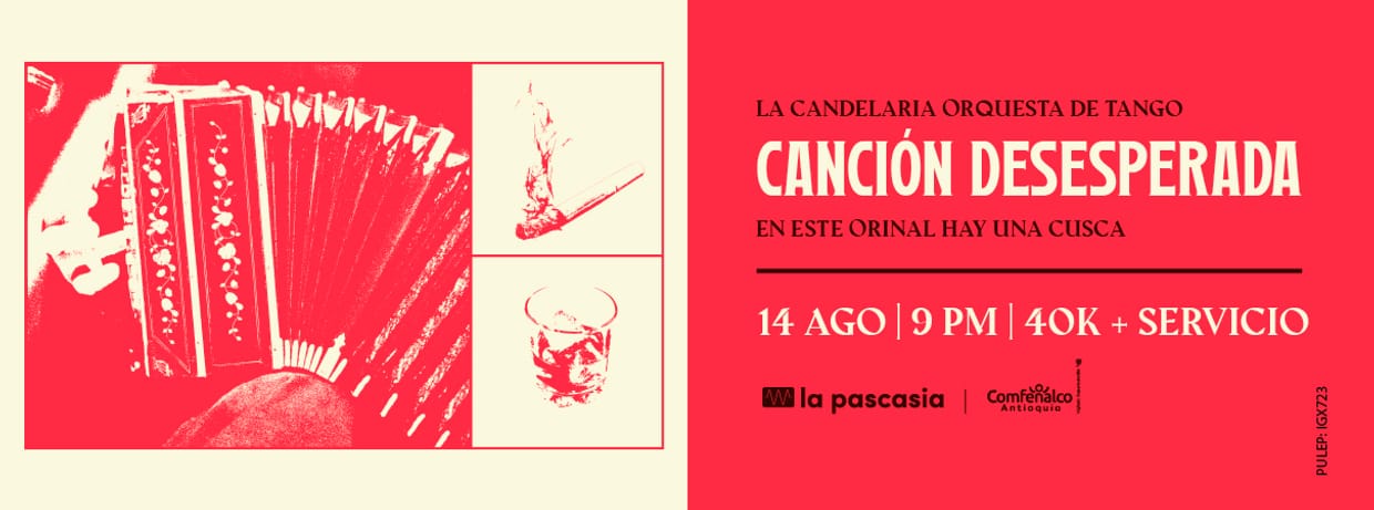 CANCION DESESPERADA CON LA CANDELARIA ORQUESTA DE TANGO PRESENTA: EN ESTE ORINAL HAY UNA CUSCA