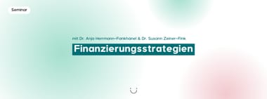 Seminar: Finanzierungsstrategien
