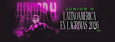 Junior H | Latinoamérica en Lágrimas 2026