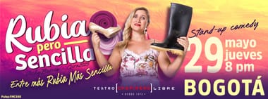 VICKY BERRIO: RUBIA PERO SENCILLA (BOGOTA)