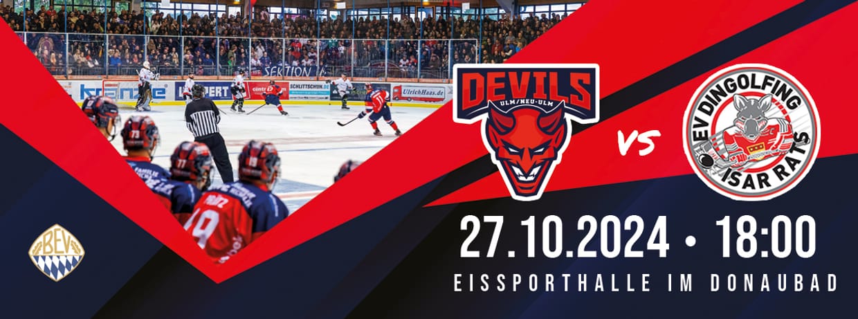 DEVILS Ulm/Neu-Ulm vs. EV Dingolfing Isarrats