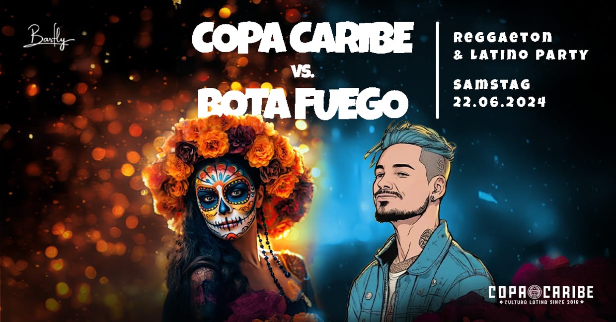 COPA CARIBE vs. BOTA FUEGO  [REGGAETON / LATINO PARTY]