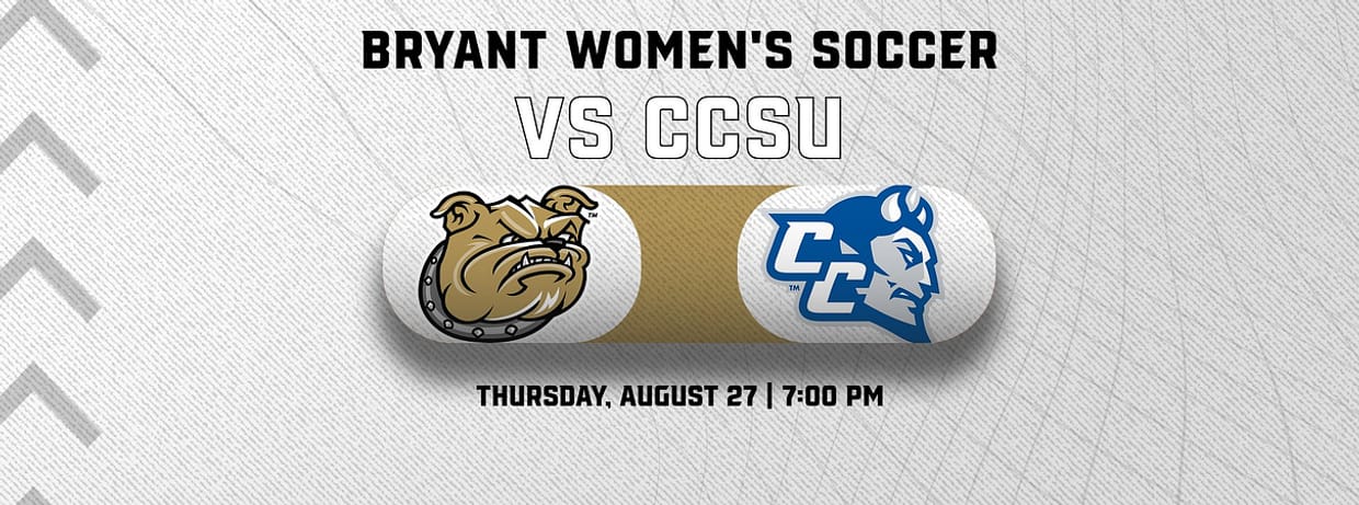 Bryant Women's Soccer vs. CCSU