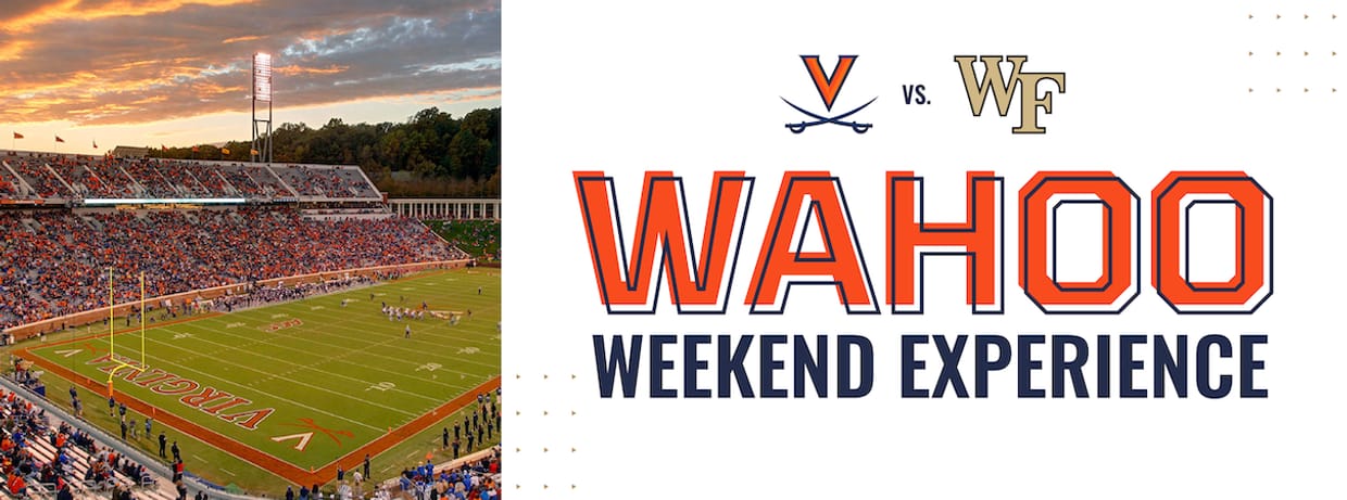 Wahoo Weekend Experience - Wake Forest @ Virginia