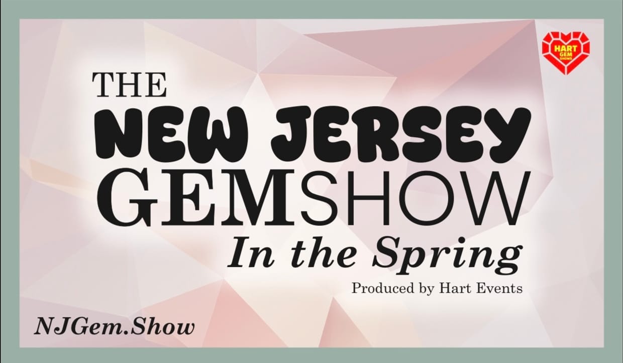 The 2027 Spring NJ Gem Show