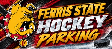 Season Parking - Ferris State Hockey