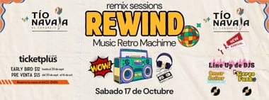 REWIND MUSIC RETRO MACHINE - Remix Sessions