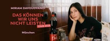 Miriam Davoudvandi live in München