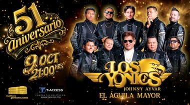 LOS YONICS 51 ANIVERSARIO EN PUEBLA 09/10/2026
