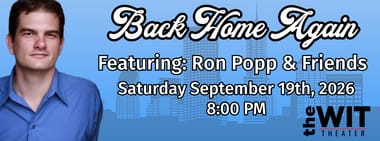 Back Home Again: Stand Up Comedy featuring Ron Popp and Friends