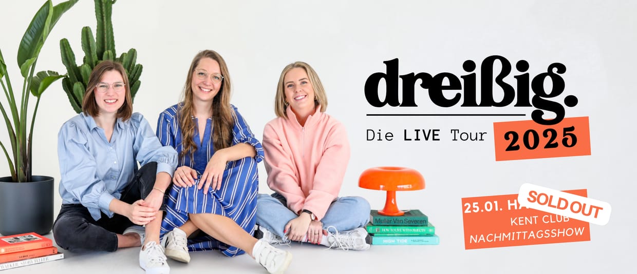 dreißig. live in Hamburg ■ Zusatzshow