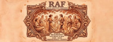RAVE AMONGST FRIENDS