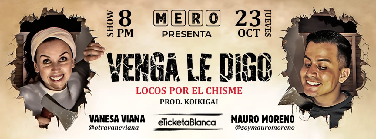 VENGA LE DIGO: LOCOS POR EL CHISME (EN MERO BAR)