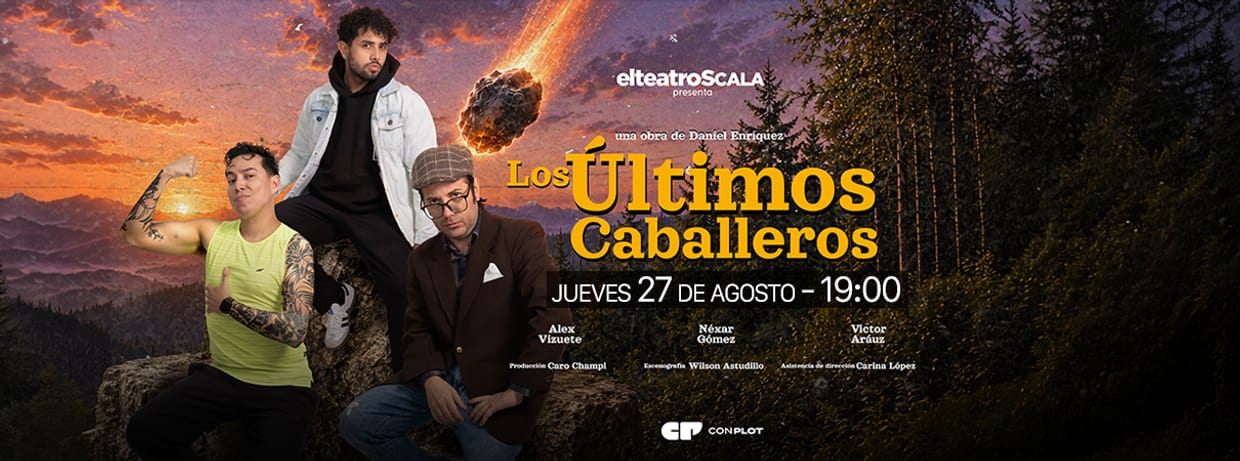 LOS ÚLTIMOS CABALLEROS JUEVES 27 AGOSTO 19:00