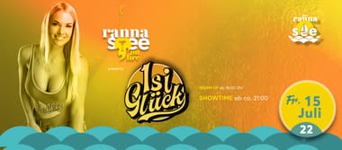 Isi Glück LIVE am Rannasee
