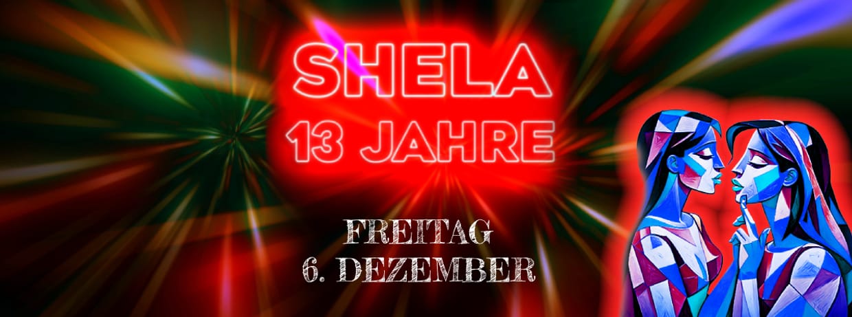 🎉 SHELA 13 JAHRE PARTY 🎉