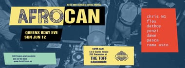 AFROCAN - QUEENS BIRTHDAY EVE