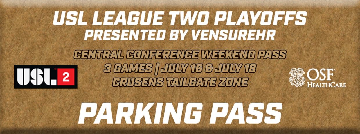 League Two Playoffs | Peoria Pod Weekend Parking Pass