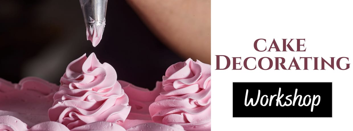 Cake Decorating Workshop