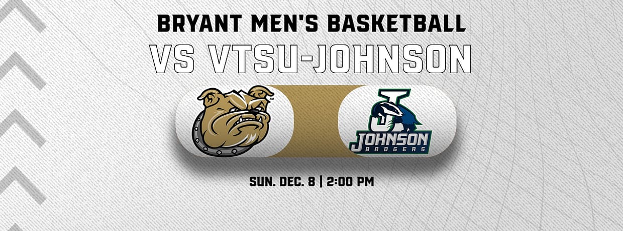 Bryant Men's Basketball vs. Vermont State University