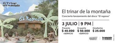 EL TRINAR DE LA MONTAÑA - LANZAMIENTO DE "EL REPOSO"