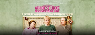 Kino: Ach, diese Lücke, diese entsetzliche Lücke