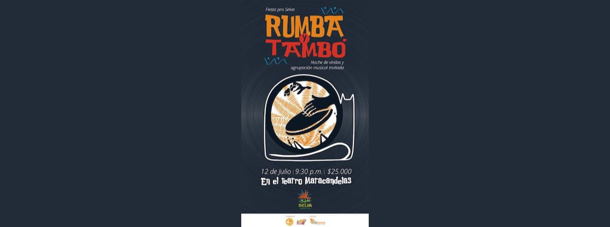 Rumba y Tambo Pro Selva Adentro