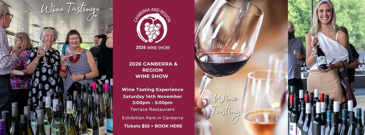 Canberra and Region Wine Show – Wine Tasting Experience