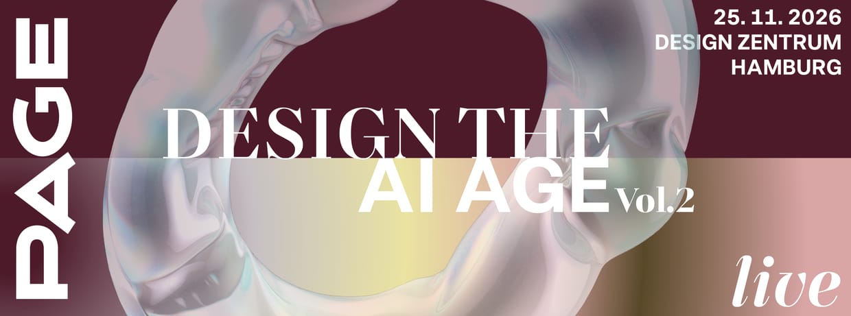 PAGE live: Design the AI Age Vol. II »Dynamic Identity«