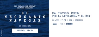 ES NECESARIO NAVEGAR, DE JAVIER PEÑA - MONÓLOGO EN VIVO 