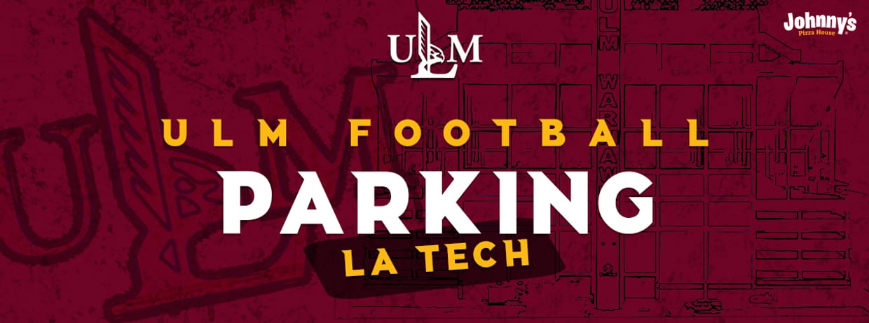2026 ULM vs LA Tech Parking