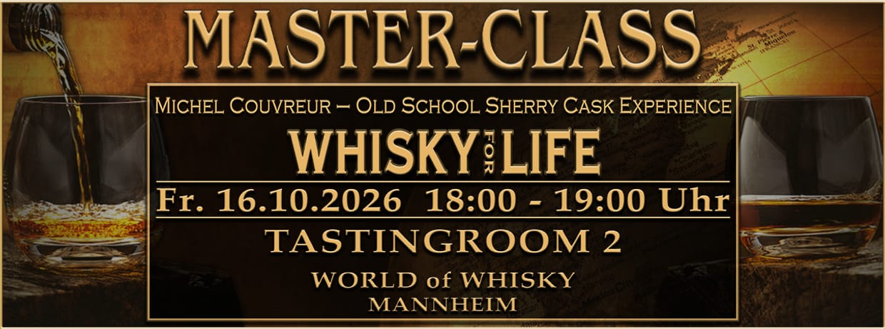 World of Whisky Masterclass -Michel Couvreur – Old School Sherry Cask Experience