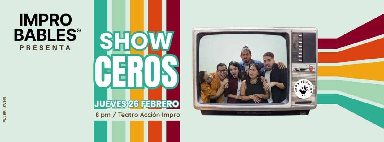 SHOWCEROS - IMPROBABLES