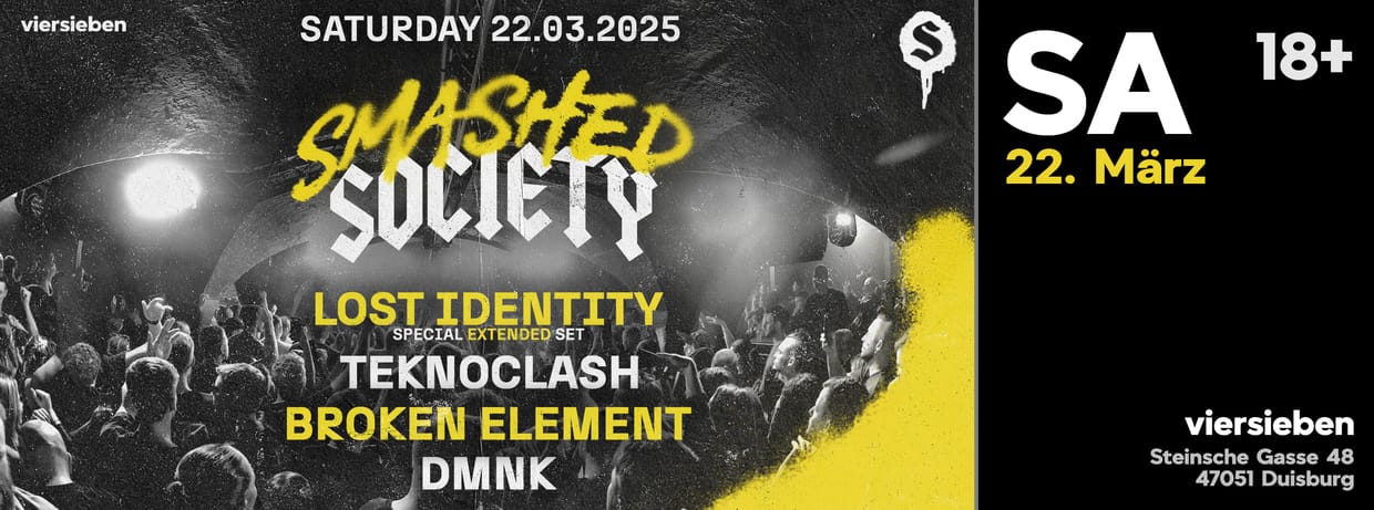 Smashed Society Label Night • 22.03 w. Lost Identity, Teknoclash & many more!