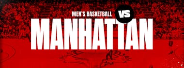 Men's Basketball vs. Manhattan