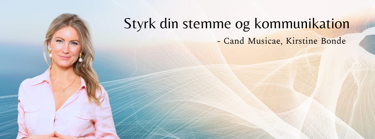 Styrk din stemme og kommunikation