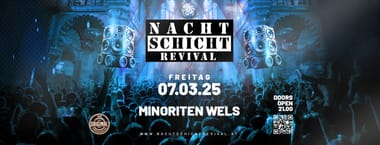 Nachtschicht Revival - Das Original @Minoriten Wels ZUSATZTERMIN!!!