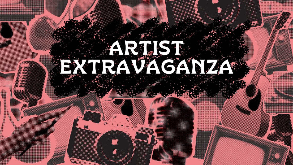 Artist Extravaganza