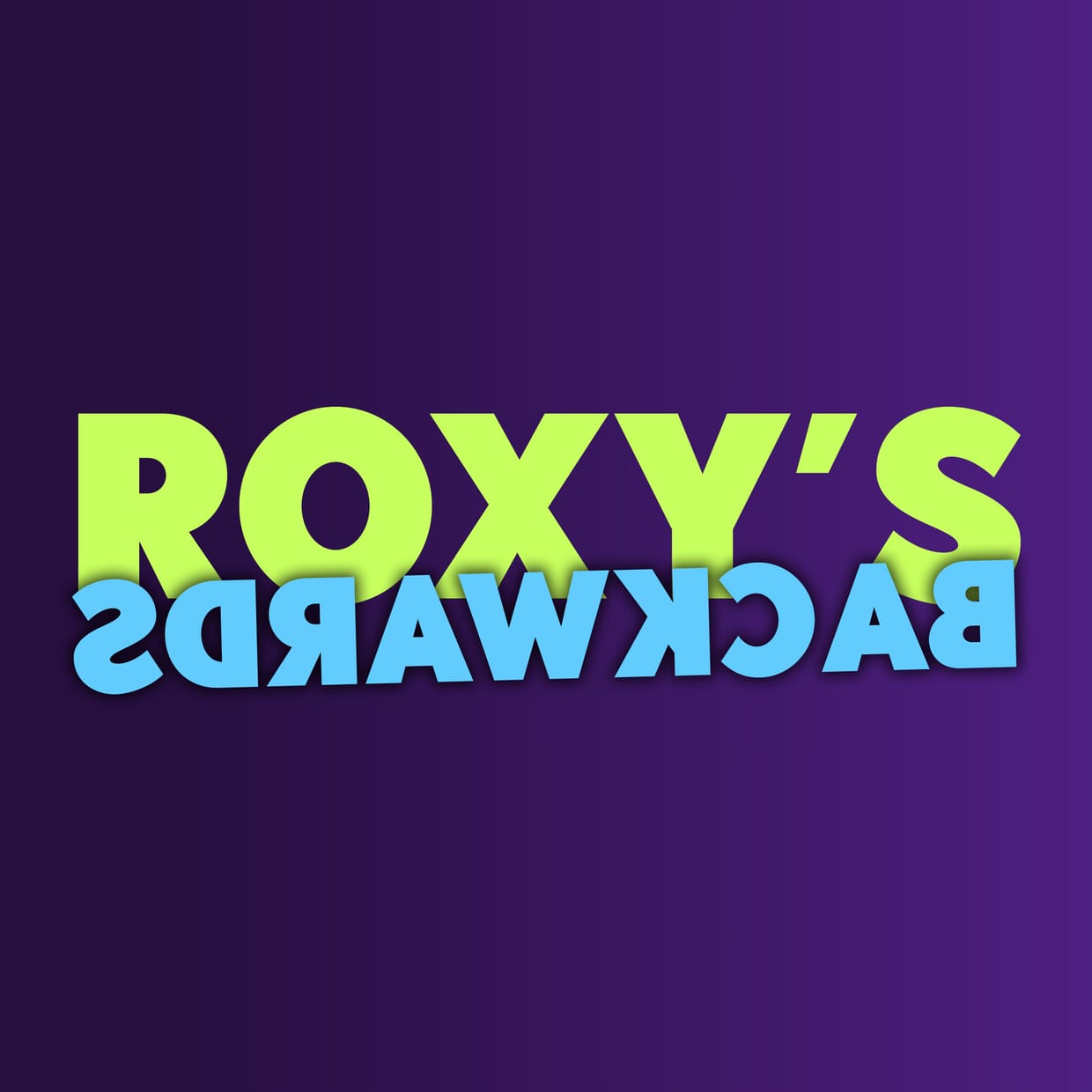 Roxy's Backwards