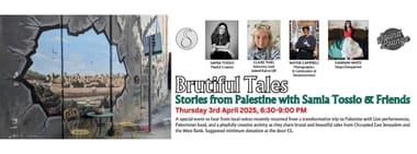 Brutiful Tales: Stories from Palestine with Samia Tossio and Friends