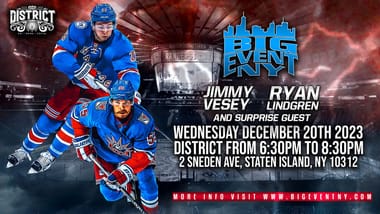 Jimmy Vesey and Ryan Lindgren at District