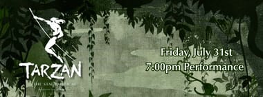 Disney's Tarzan the Musical - Opening Friday Night